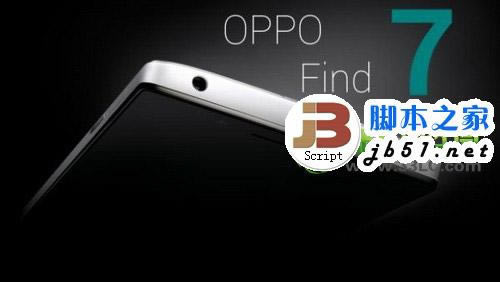 oppo find 7啥时候上市？oppo find7 设置怎样？_手机资讯